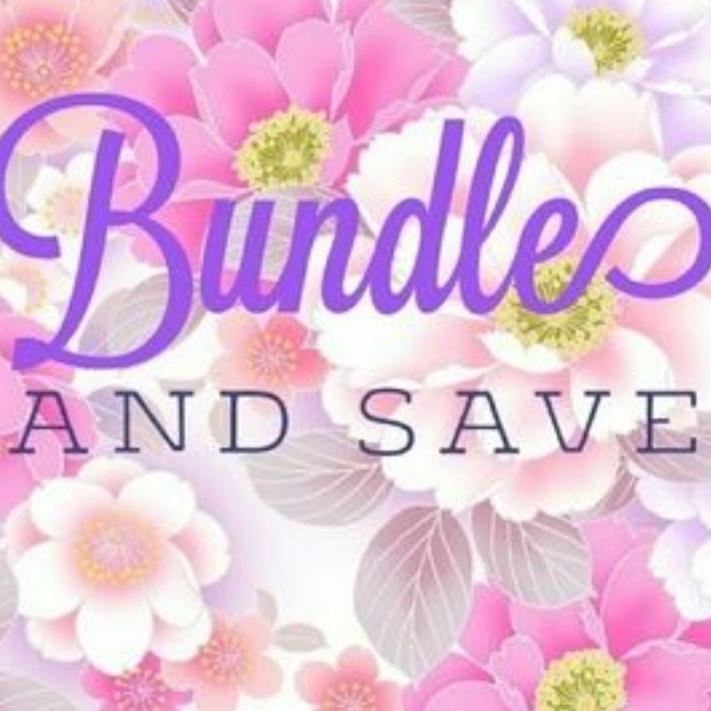 Bundle and save!!!